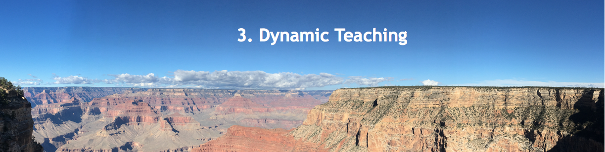 image of grand canyon with the words: 3. Dynamic Teaching